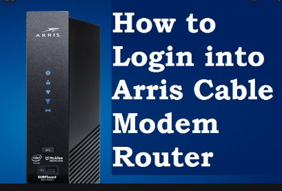 Arris Router account - How to Log in to an Arris Router